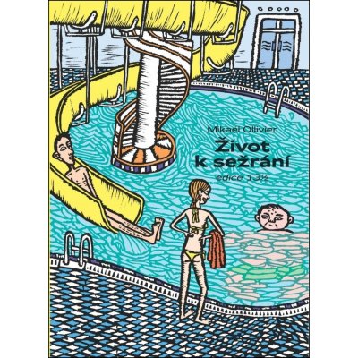 život k sežrání